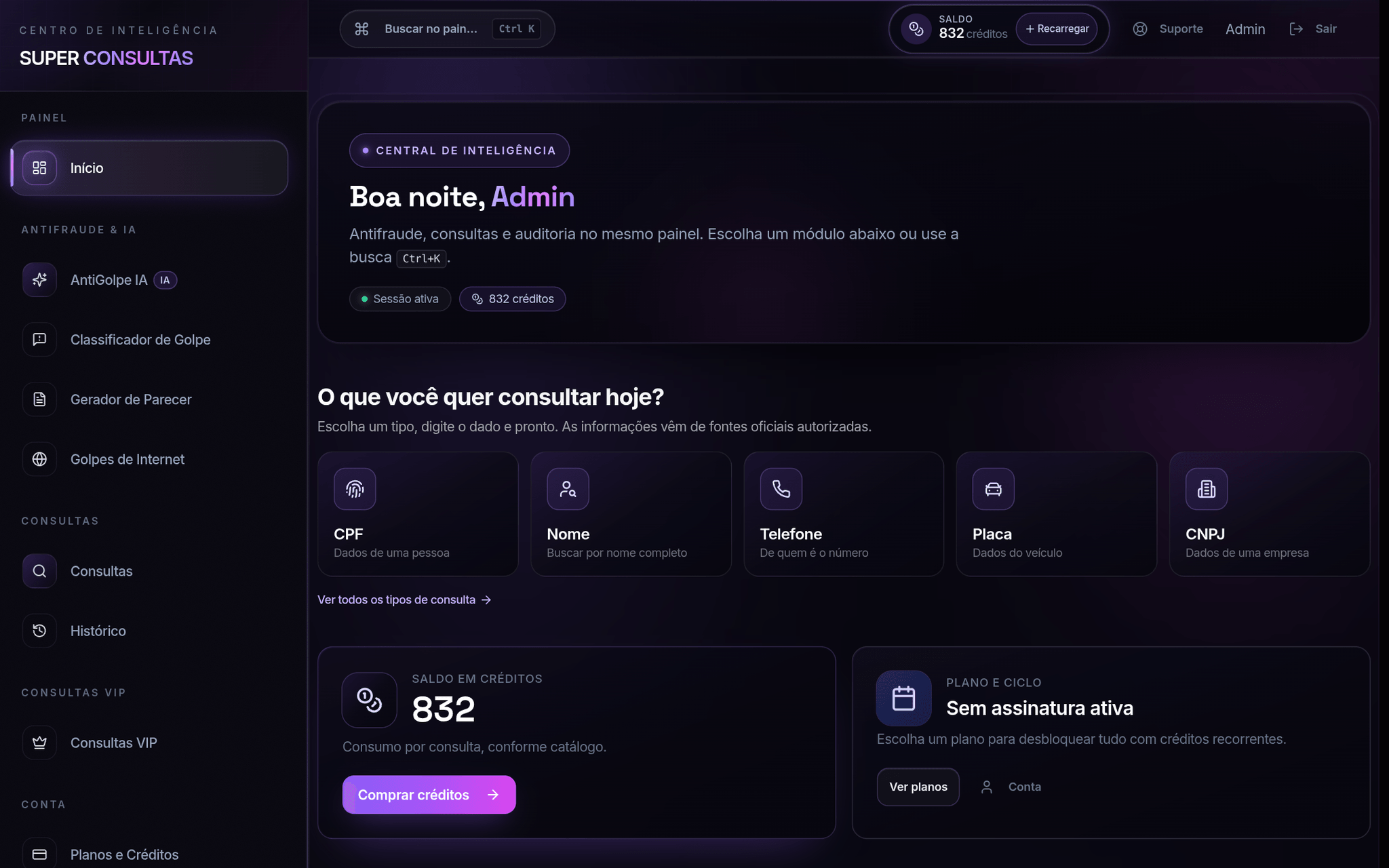 Painel principal da Super Consultas com módulos de inteligência